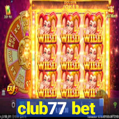 club77 bet